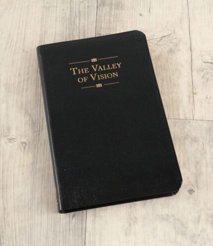 The Valley of Vision: A Collection of Puritan Prayers (Bonded Leather)
